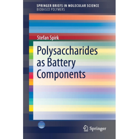 Polysaccharides as Battery Components