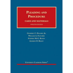 Pleading and Procedure: Cases and Materials