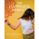 The Happiness Workout: Learn how to optimise confidence, creativity and your brain!