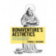 Bonaventure’s Aesthetics: The Delight of the Soul in Its Ascent into God