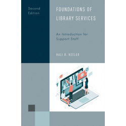 Foundations of Library Services: An Introduction for Support Staff