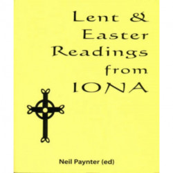 Lent and Easter Readings from Iona