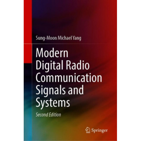 Modern Digital Radio Communication Signals and Systems