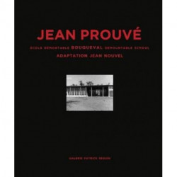 Jean Prouve: Bouqueval Demountable School,: 1950, Adaptation Jean Nouvel, 2016