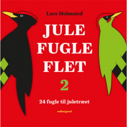 Jule fugle flet 2: 24 fugle til juletræet