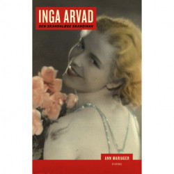 Inga Arvad: den skandaløse skandinav