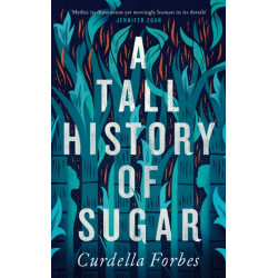 A Tall History of Sugar