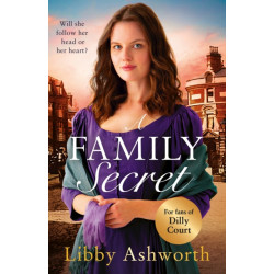 A Family Secret: An emotional historical saga about family bonds and the power of love