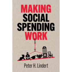 Making Social Spending Work