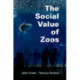 The Social Value of Zoos