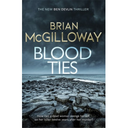 Blood Ties: A gripping Irish police procedural, heralding the return of Ben Devlin