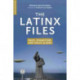 The Latinx Files: Race, Migration, and Space Aliens