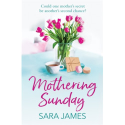 Mothering Sunday: The perfect comfort read for Mother's Day