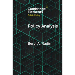 Defining Policy Analysis: A Journey that Never Ends: Theory and Practice