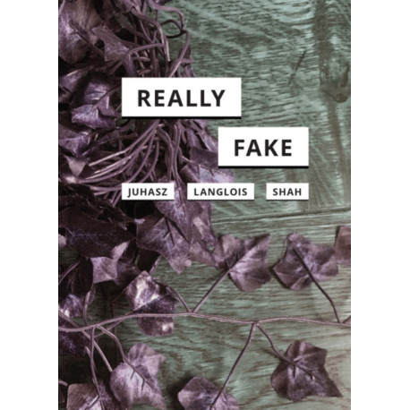 Really Fake