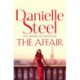 The Affair: A compulsive story of love, scandal and family from the billion copy bestseller