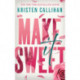 Make It Sweet