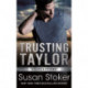 Trusting Taylor