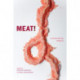 Meat!: A Transnational Analysis