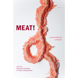Meat!: A Transnational Analysis