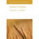 Instant Insights: Fusarium in Cereals