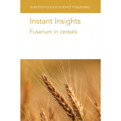 Instant Insights: Fusarium in Cereals