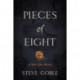 Pieces of Eight