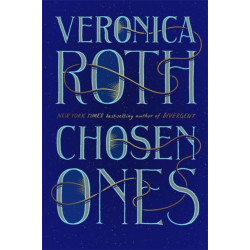 Chosen Ones: The New York Times bestselling adult fantasy debut