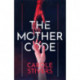 The Mother Code