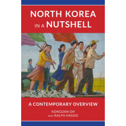 North Korea in a Nutshell: A Contemporary Overview