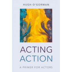 Acting Action: A Primer for Actors