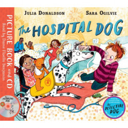 The Hospital Dog: Book and CD Pack