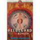 Hildegard of Bingen: A Visionary Life