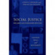 Social Justice: Theories, Issues, and Movements (Revised and Expanded Edition)