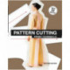 Pattern Cutting Second Edition
