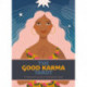 The Good Karma Tarot: A beginner's guide to reading the cards