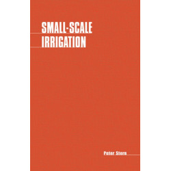 Small-scale Irrigation: A Manual of Low-cost Water Technology