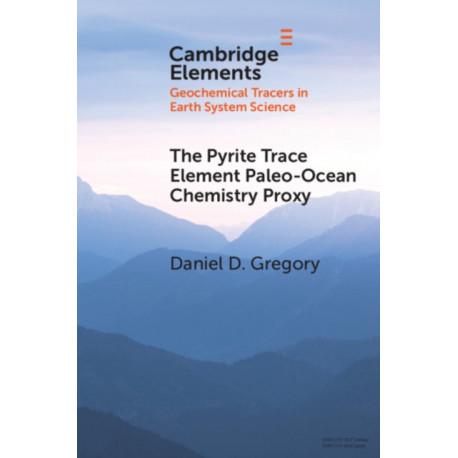 The Pyrite Trace Element Paleo-Ocean Chemistry Proxy