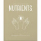 The Little Book of Nutrients