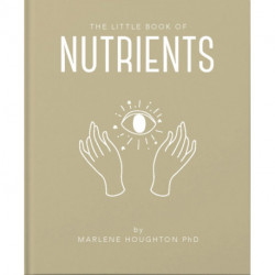 The Little Book of Nutrients