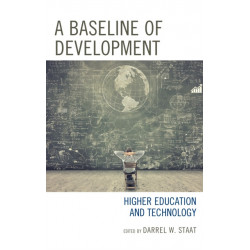 A Baseline of Development: Higher Education and Technology