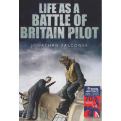 Life as a Battle of Britain Pilot