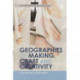 Geographies of Making, Craft and Creativity