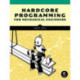 Hardcore Programming for Mechanical Engineers: Build Engineering Applications from Scratch