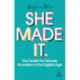 She Made It: The Toolkit for Female Founders in the Digital Age
