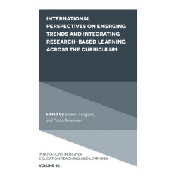 International Perspectives on Emerging Trends and Integrating Research-based Learning across the Curriculum