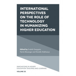 International Perspectives on the Role of Technology in Humanizing Higher Education