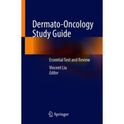 Dermato-Oncology Study Guide: Essential Text and Review