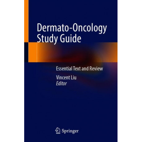Dermato-Oncology Study Guide: Essential Text and Review