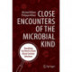 Close Encounters of the Microbial Kind: Everything You Need to Know About Common Infections